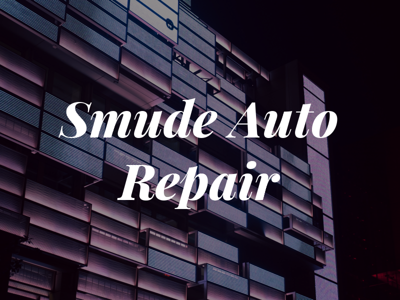 Smude Auto Repair