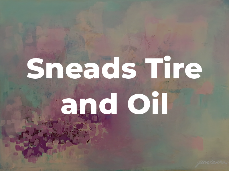 Sneads Tire and Oil