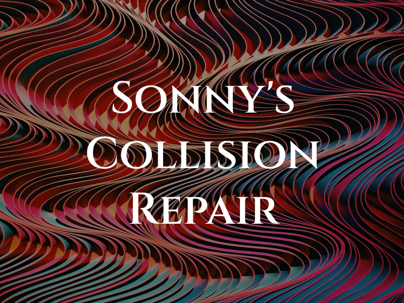 Sonny's Collision Repair LLC