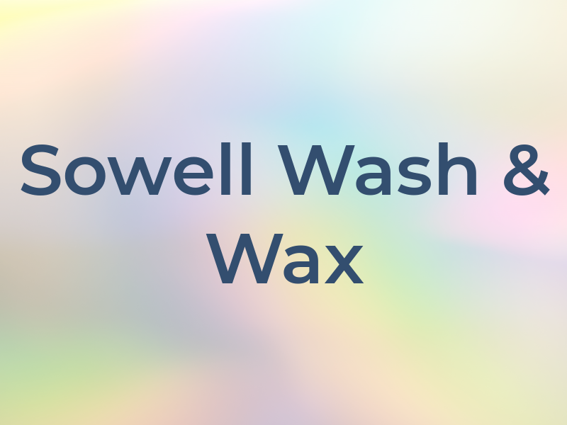 Sowell Wash & Wax