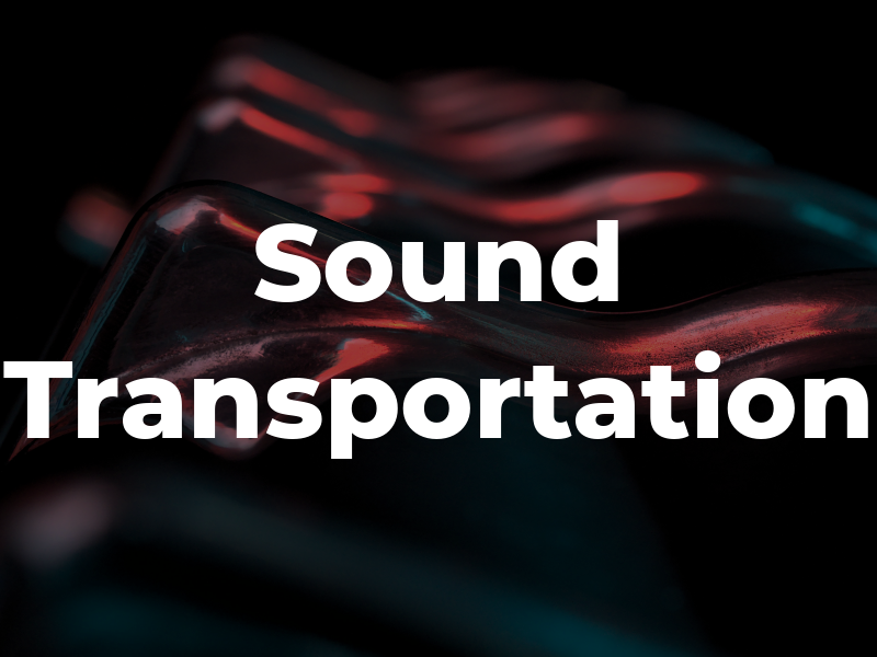 Sound Transportation