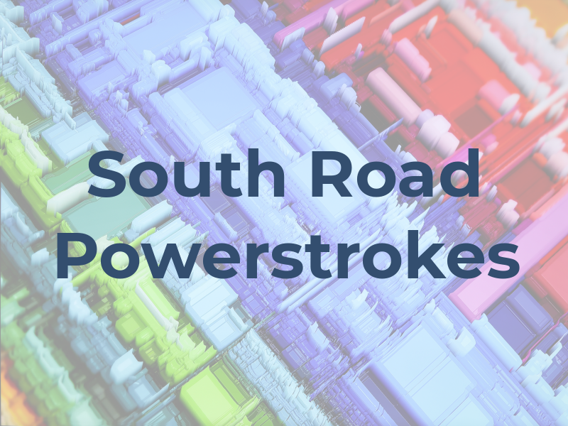 South Road Powerstrokes LLC