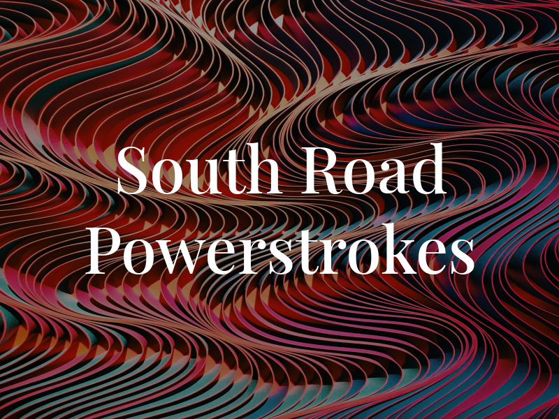 South Road Powerstrokes LLC