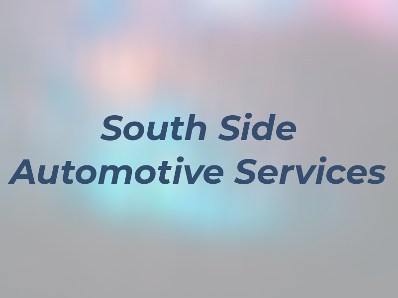 South Side Automotive Services