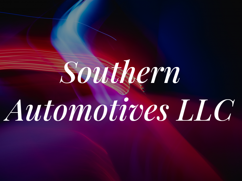Southern Automotives LLC