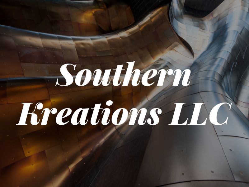 Southern Kreations LLC