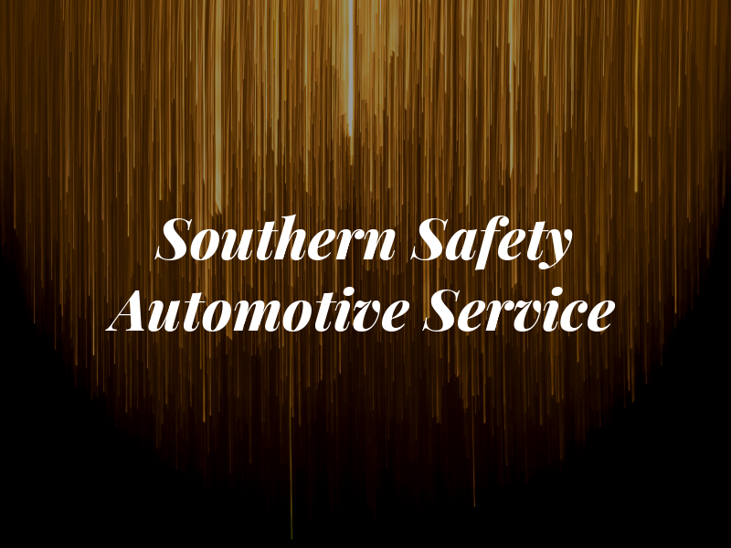 Southern Safety Automotive Service