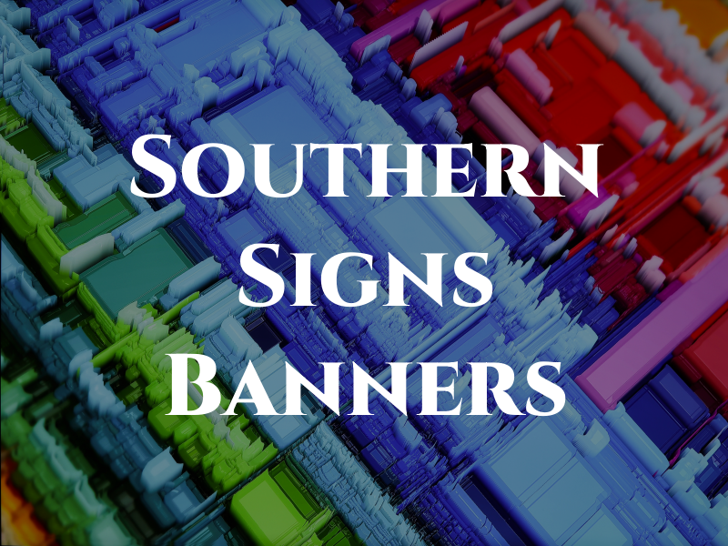 Southern Signs & Banners