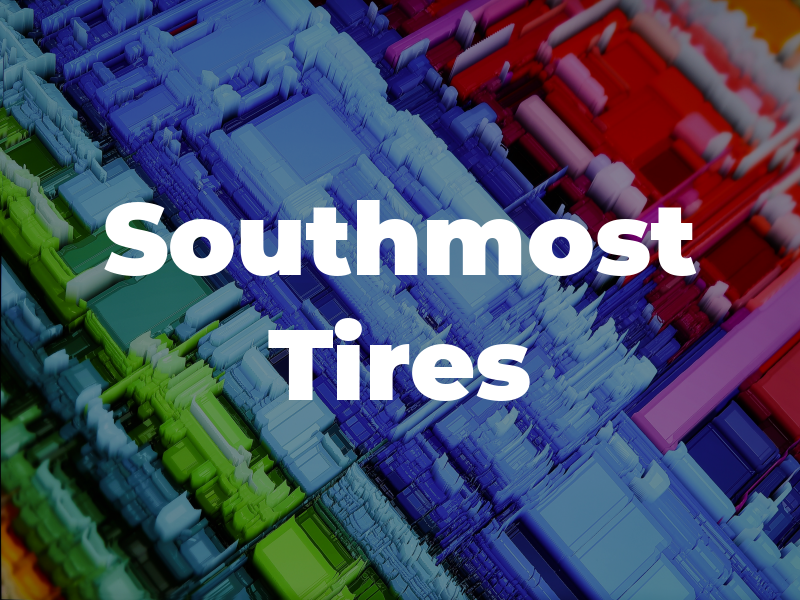 Southmost Tires