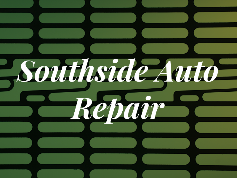 Southside Auto Repair