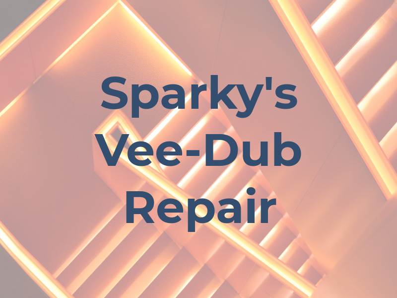 Sparky's Vee-Dub Repair