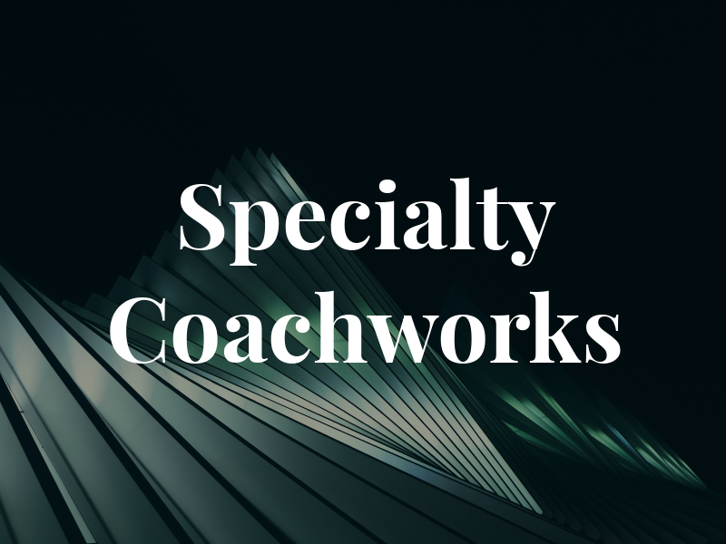 Specialty Coachworks