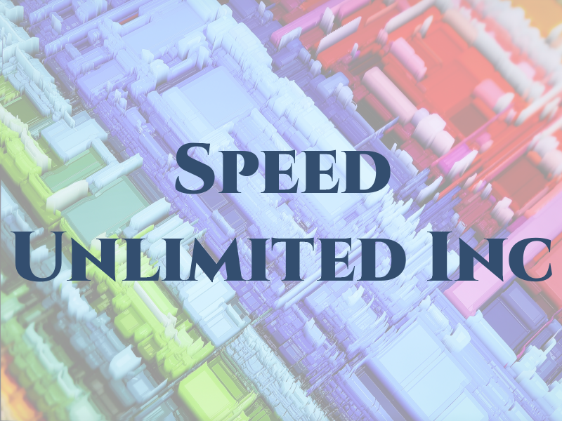 Speed Unlimited Inc