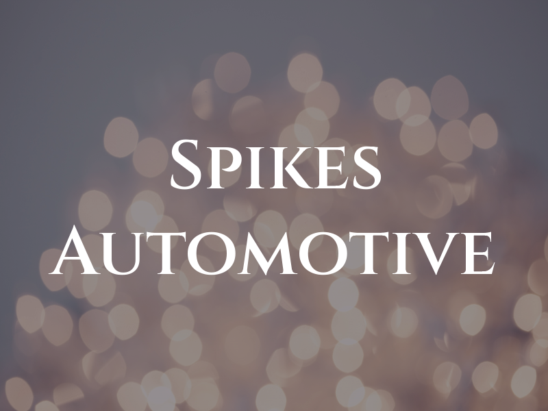 Spikes Automotive