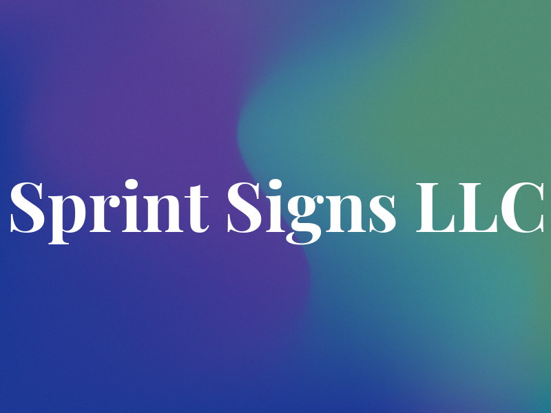 Sprint Signs LLC