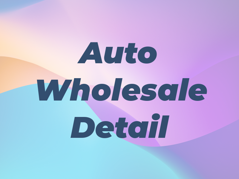 T & C Auto Wholesale & Detail