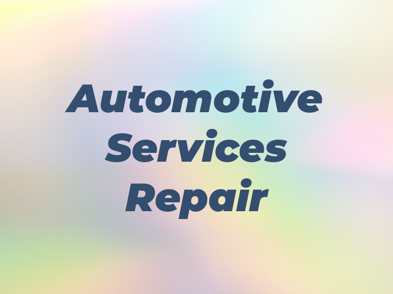 T & S Automotive Services & Repair