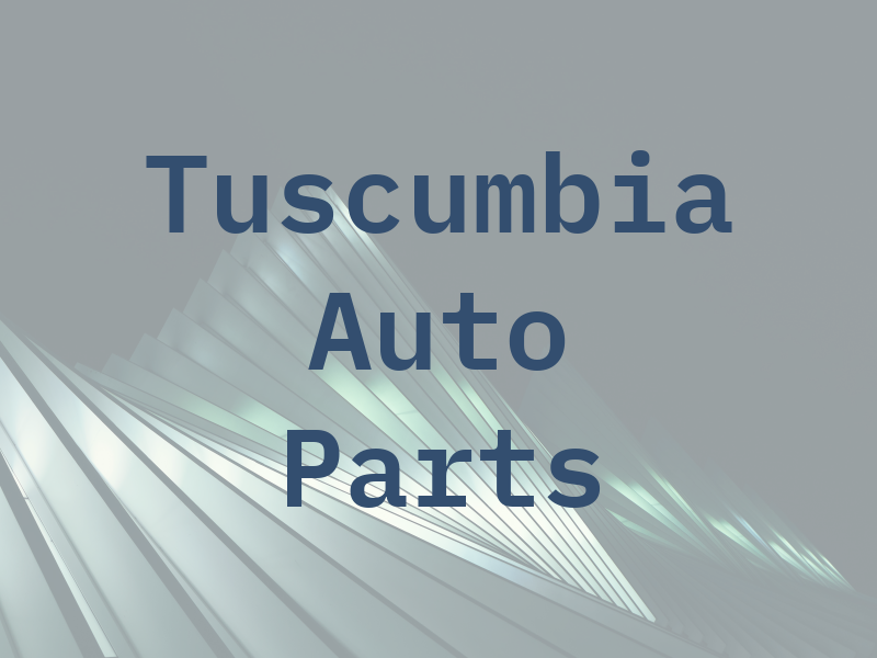 Tuscumbia Auto Parts