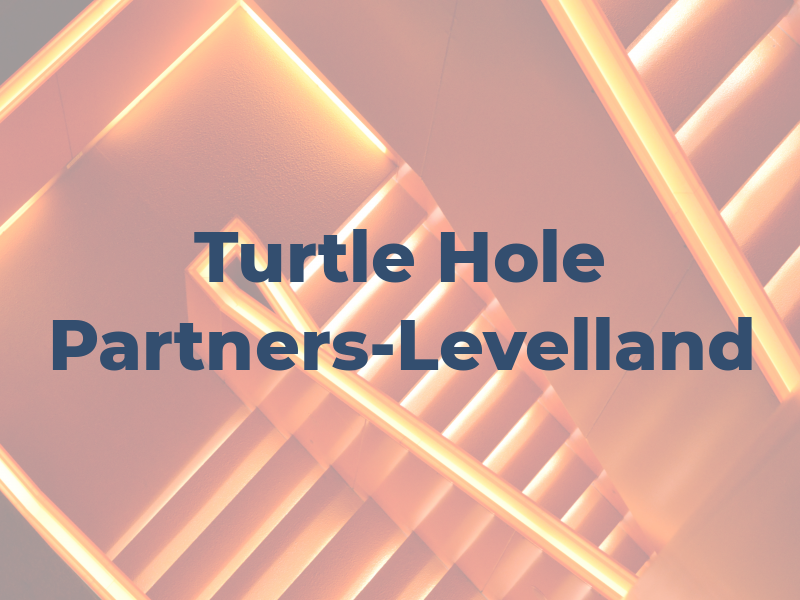 Turtle Hole Partners-Levelland