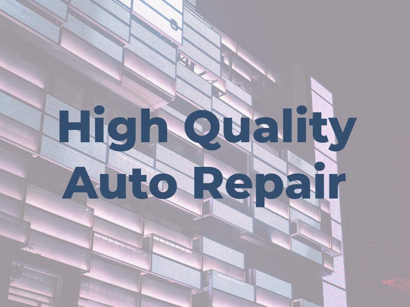 TAN High Quality Auto Repair