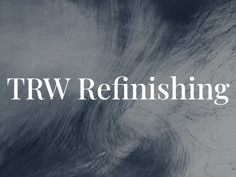 TRW Refinishing
