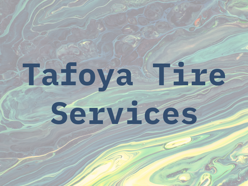 Tafoya Tire Services