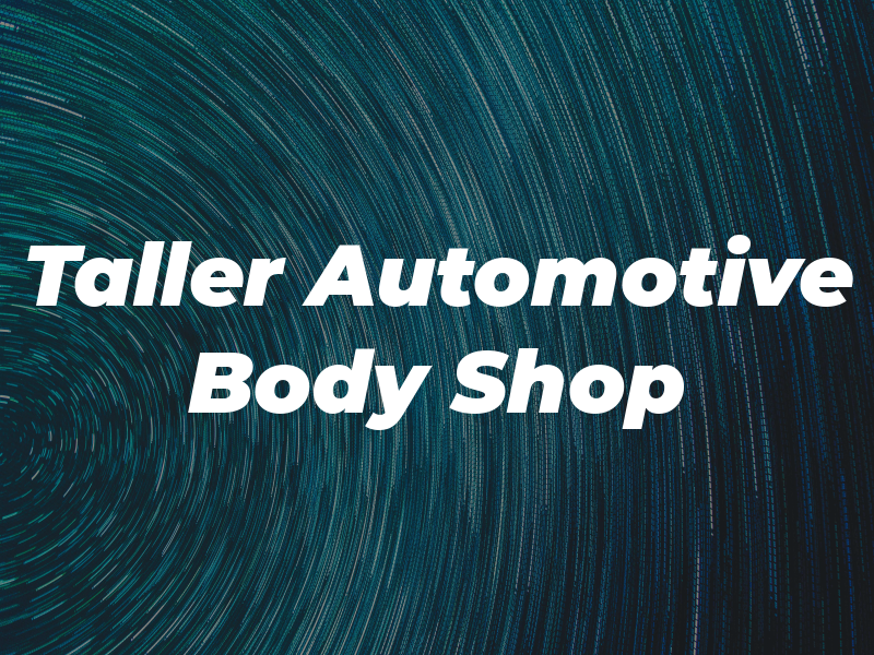 Taller Automotive & Body Shop