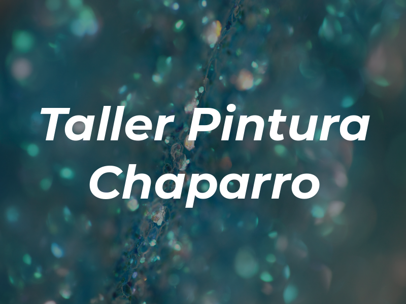 Taller de Pintura Chaparro