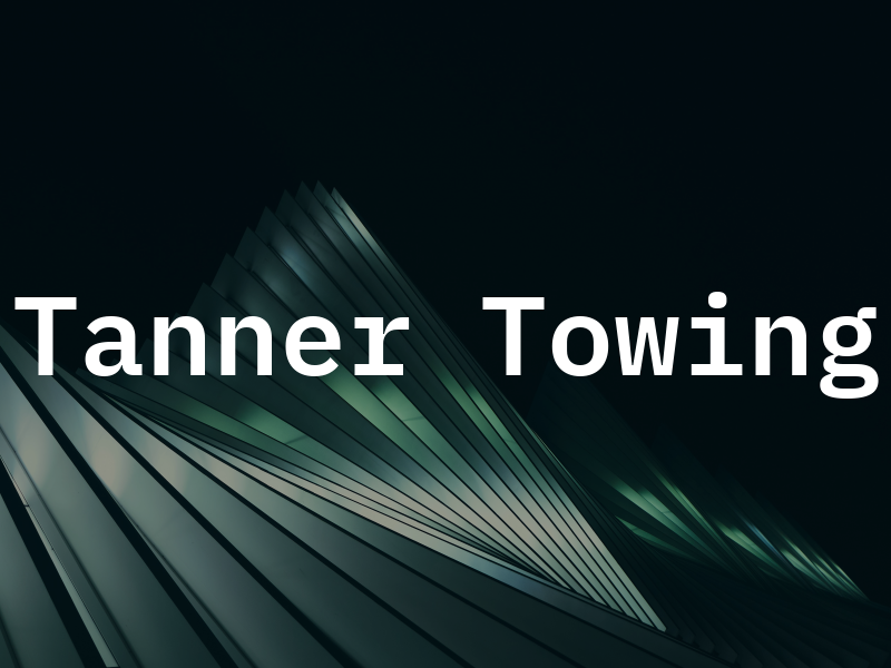 Tanner Towing