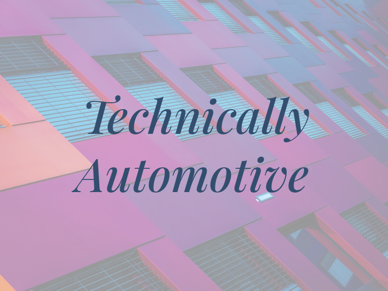 Technically Automotive