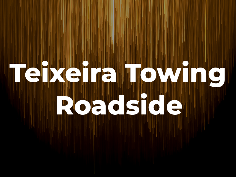 Teixeira Towing and Roadside SVS