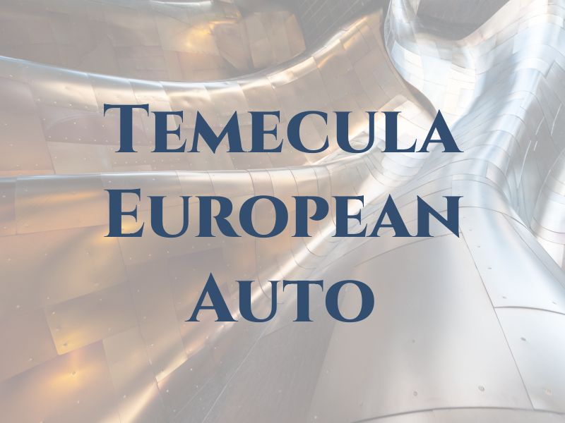 Temecula European Auto