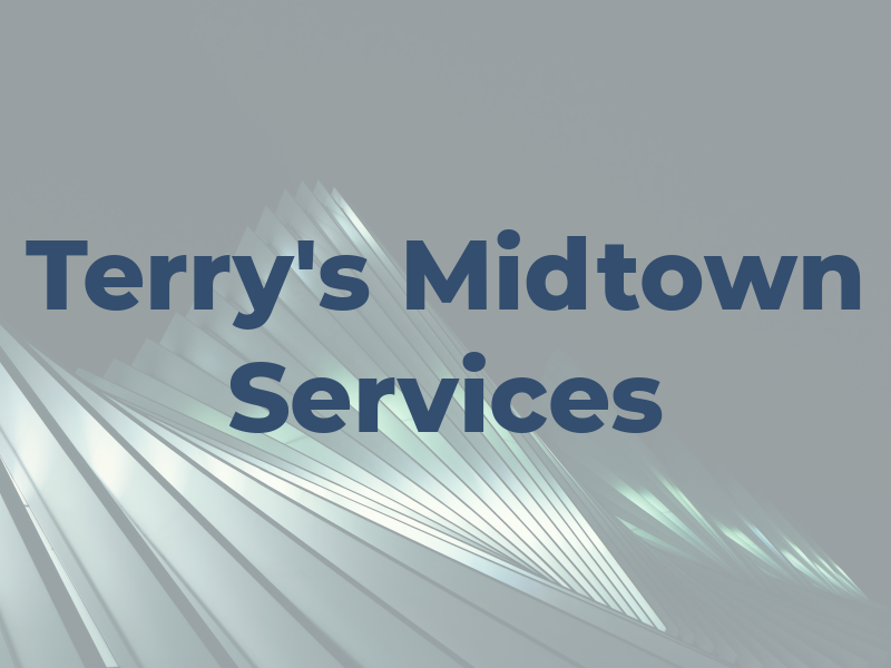 Terry's Midtown Services