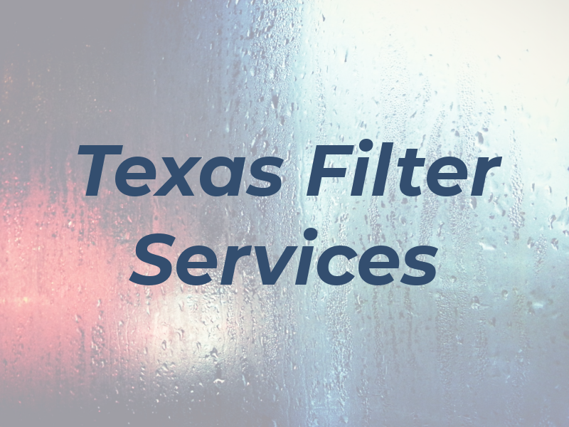 Texas Filter Services