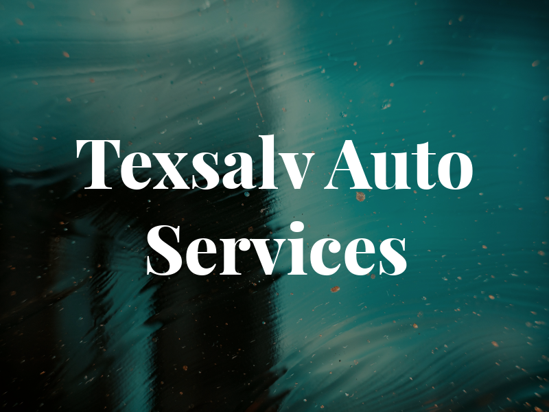 Texsalv Auto Services