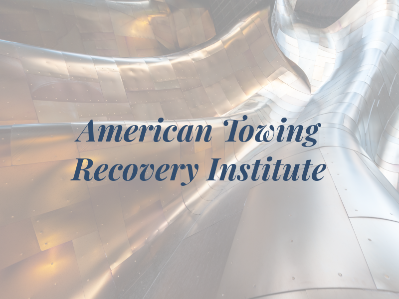 The American Towing and Recovery Institute