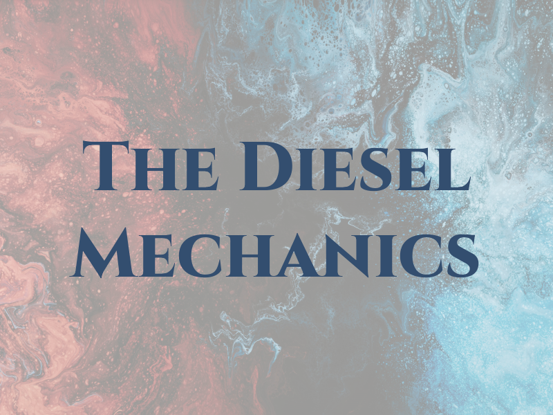 The Diesel Mechanics