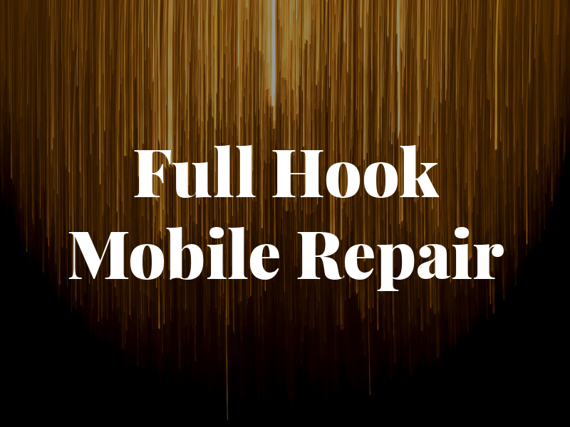 The Full Hook up Mobile rv Repair