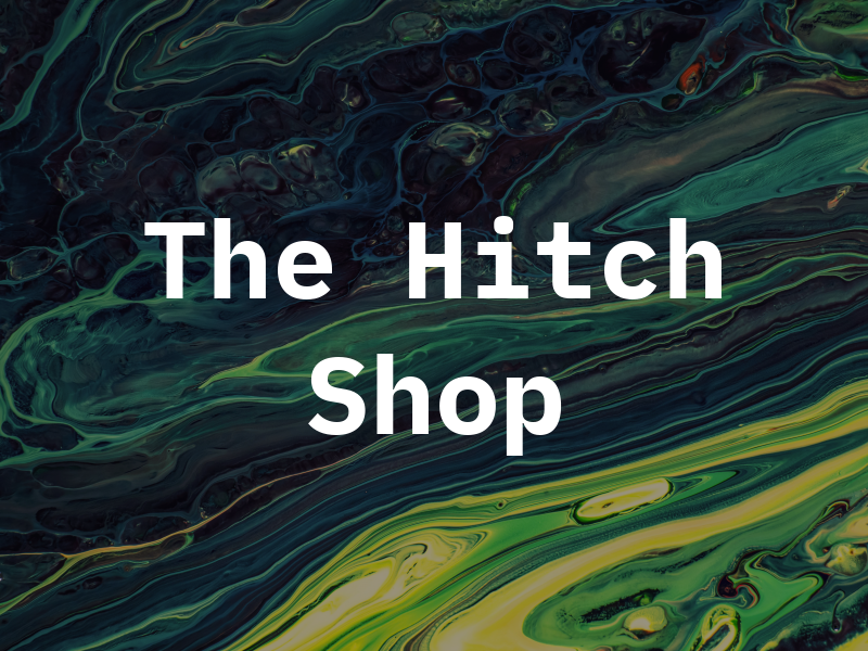 The Hitch Shop