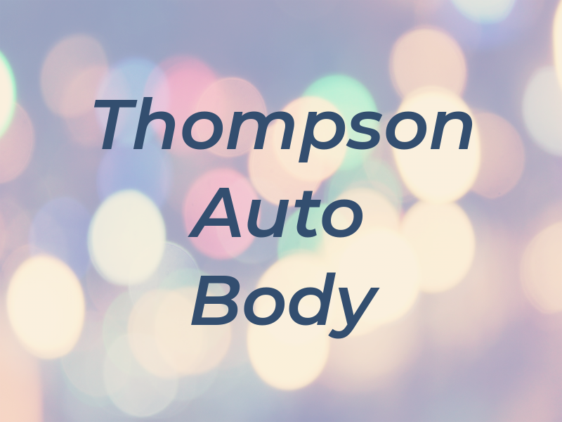 Thompson Auto Body