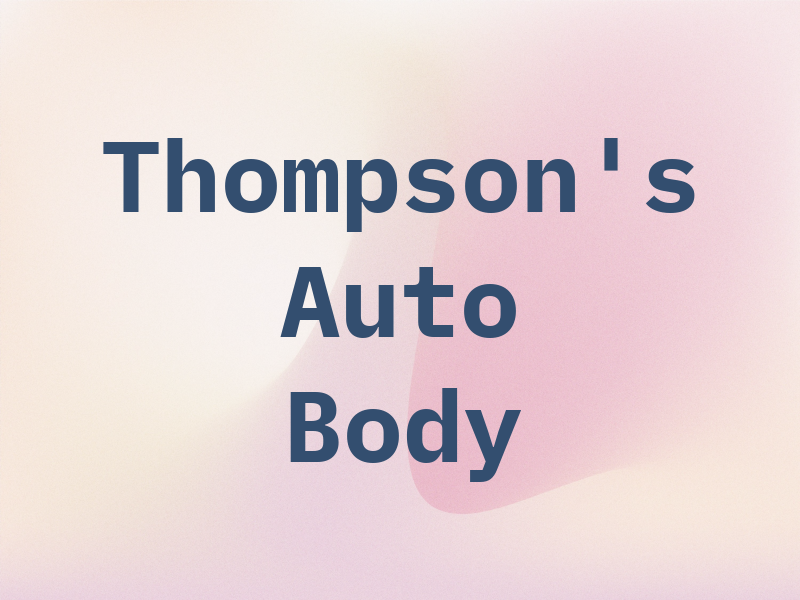 Thompson's Auto Body