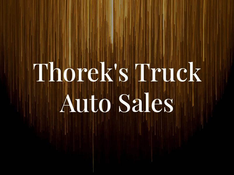 Thorek's Truck & Auto Sales