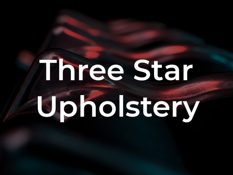 Three Star Upholstery