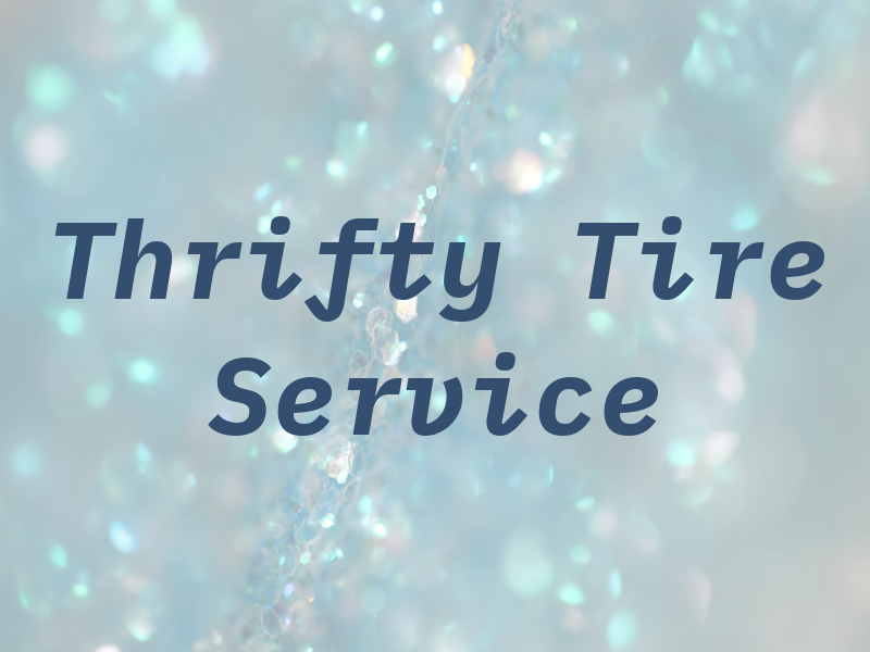 Thrifty Tire Service