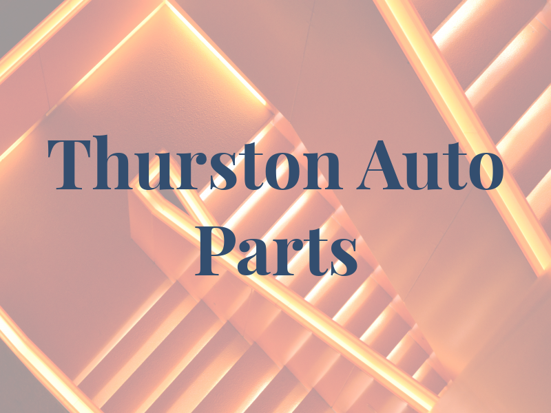 Thurston Auto Parts