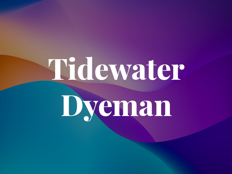 Tidewater Dyeman