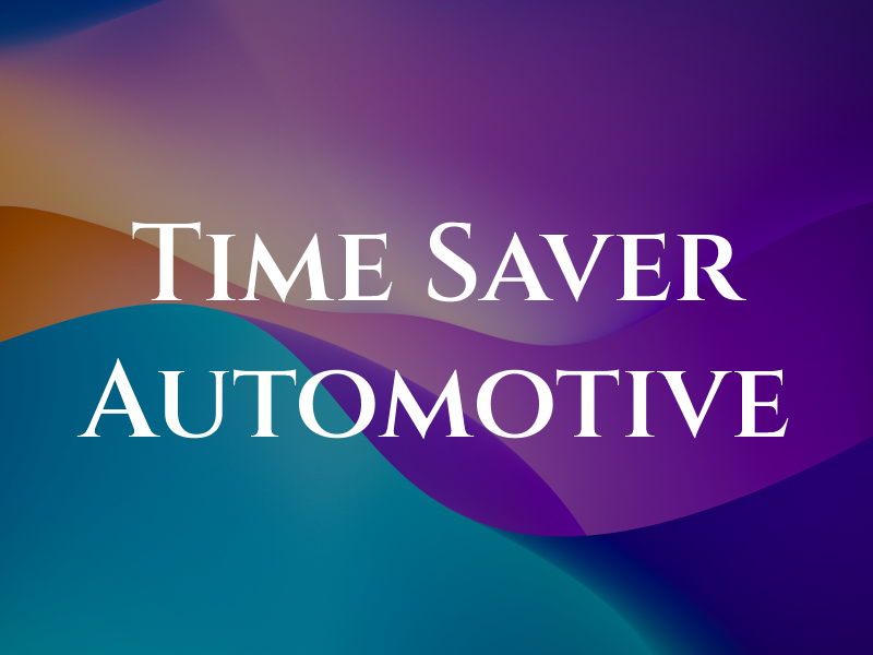 Time Saver Automotive