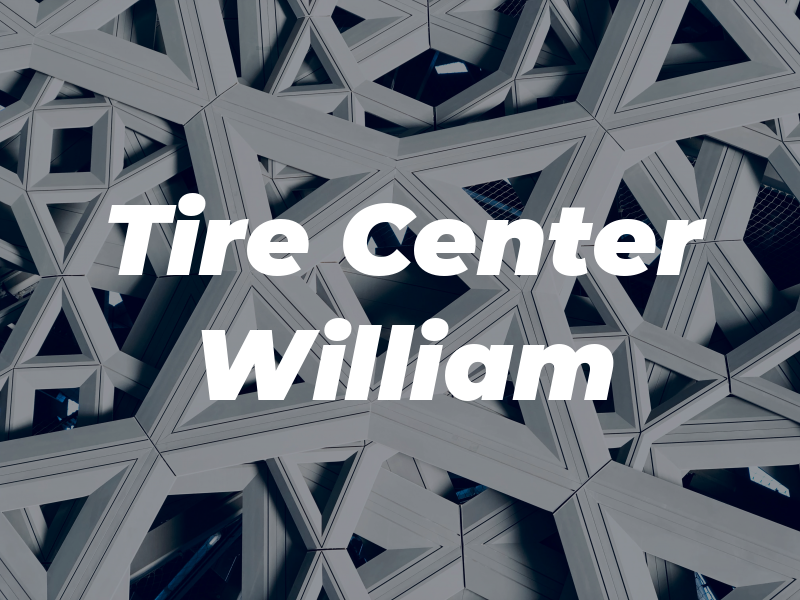 Tire Center William