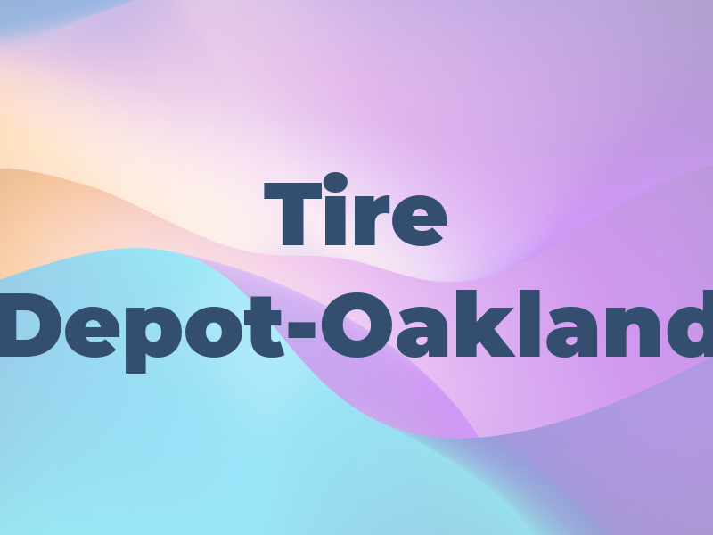 Tire Depot-Oakland