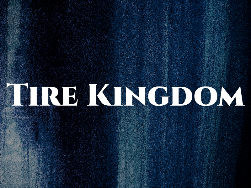 Tire Kingdom